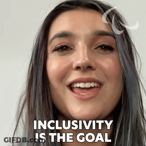 Woman Smiling With Inclusivity Is The Goal GIF