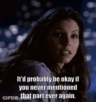 Woman Smiling With Quote It'd Be Okay Never Mention That Part GIF