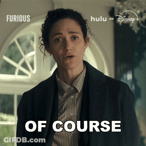Woman Standing In Front Of Window Saying Of Course GIF