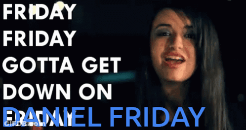 Woman Sticking Tongue Out With Friday Friday Gotta Get Down On Daniel Friday GIF