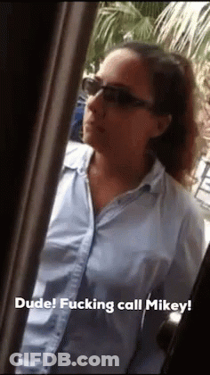 Woman Sunglasses Blue Shirt Dude Fucking Call Mikey GIF
