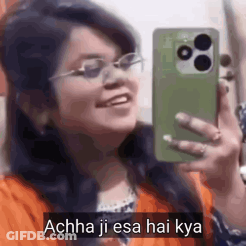 Woman Taking Selfie Acha Ji Esa Hai Kya GIF