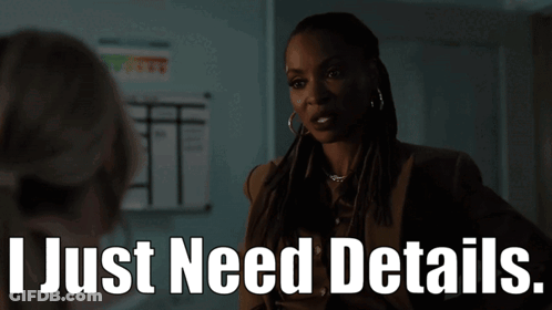 Woman Talking To Another Woman Saying I Just Need Details GIF