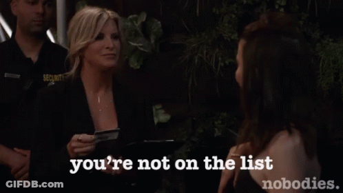 Woman Talking To Another Woman You're Not On The List Nobodies GIF