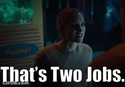 Woman Talking To Man Saying That's Two Jobs GIF