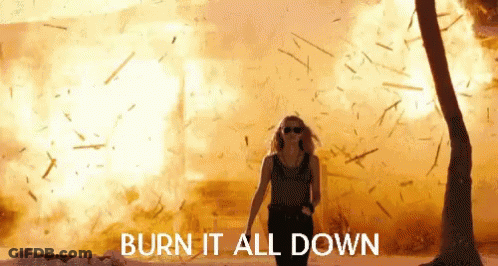 Woman Walking In Front Of Explosion Burn It All Down GIF
