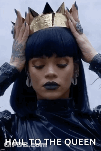 Woman Wearing Crown Hail To The Queen GIF