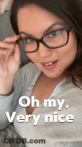 Woman Wearing Glasses Smiling Oh My Very Nice GIF