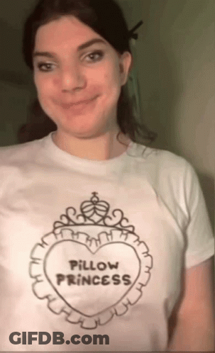 Woman Wearing Pillow Princess Shirt GIF