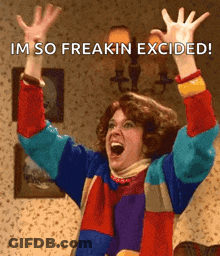Woman With Arms In Air Saying Im So Freakin Excited GIF