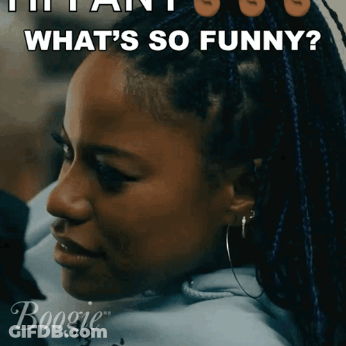 Woman With Braids And Hoop Earrings Asking What's So Funny GIF