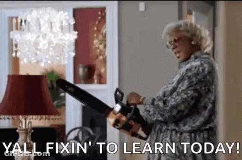 Woman With Chainsaw In Front Of Lamp Says Y'all Fixin' To Learn Today GIF