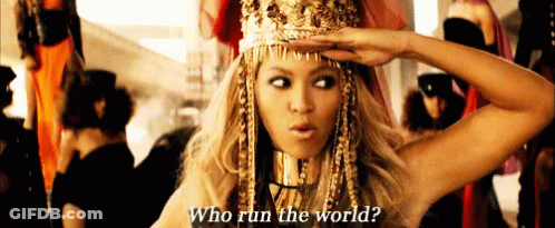 Woman With Crown Asking Who Run The World GIF