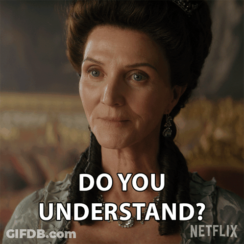 Woman With Crown Asks Do You Understand GIF