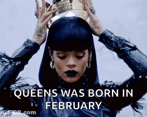 Woman With Crown Saying Queens Was Born In February GIF