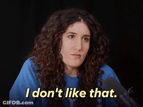 Woman With Curly Hair Says I Don't Like That GIF