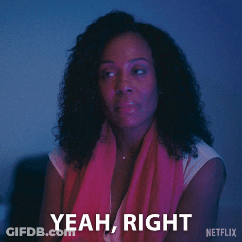 Woman With Curly Hair Says Yeah Right GIF