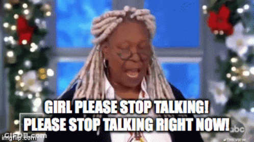 Woman With Dreadlocks And Glasses Says Girl Please Stop Talking Right Now GIF
