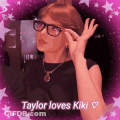 Woman With Glasses And Necklace Saying Taylor Loves Kiki GIF