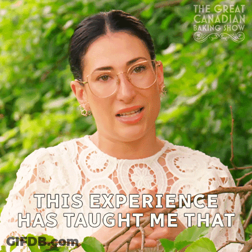 Woman With Glasses Saying This Experience Has Taught Me That GIF