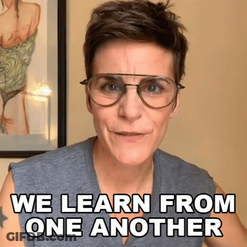 Woman With Glasses Saying We Learn From One Another GIF