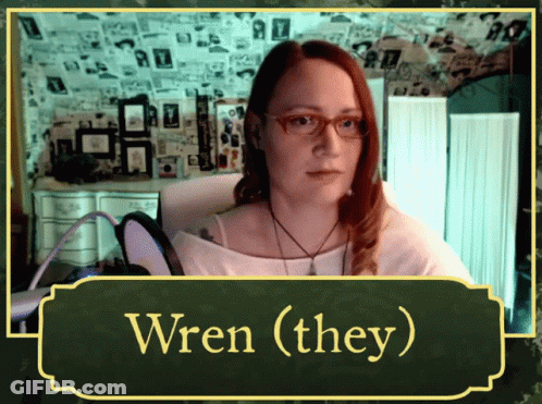 Woman With Glasses Saying Wren (They) GIF