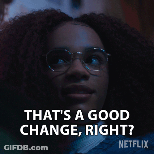 Woman With Glasses Says Good Change Right Netflix GIF
