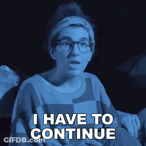 Woman With Glasses Says I Have To Continue GIF