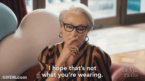 Woman With Glasses Says I Hope That's Not What You're Wearing GIF