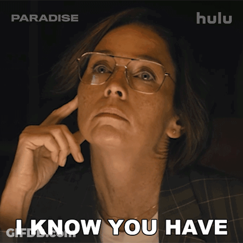 Woman With Glasses Says I Know You Have GIF