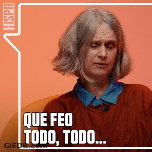 Woman With Gray Hair Says Que Feo Todo Todo GIF