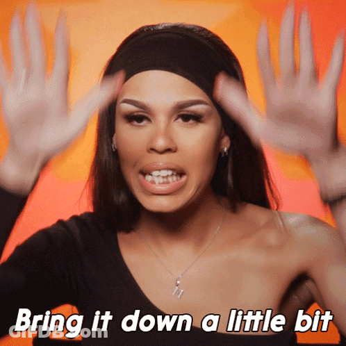 Woman With Hands Up Saying Bring It Down A Little Bit GIF