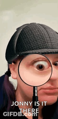 Woman With Hat Looking Through Magnifying Glass Saying Jonny Is It There GIF