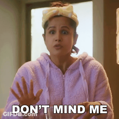 Woman With Headband Says Don't Mind Me GIF