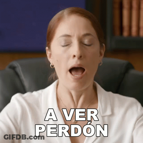 Woman With Mouth Open Saying A Ver Perdon GIF