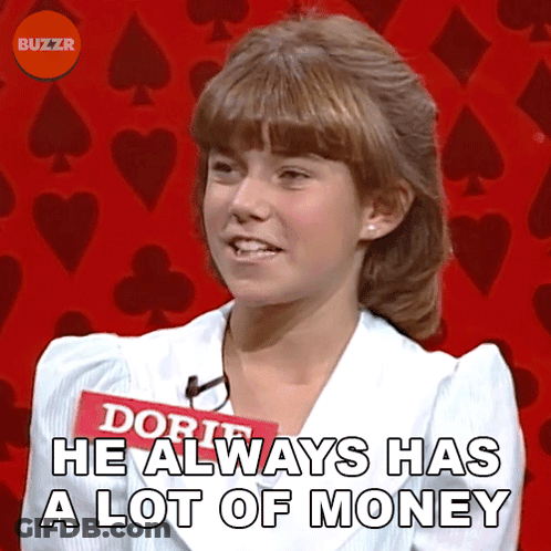 Woman With Name Tag Dorie He Always Has A Lot Of Money GIF