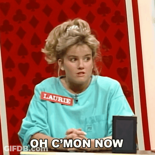 Woman With Name Tag Laurie Saying Oh C'mon Now GIF