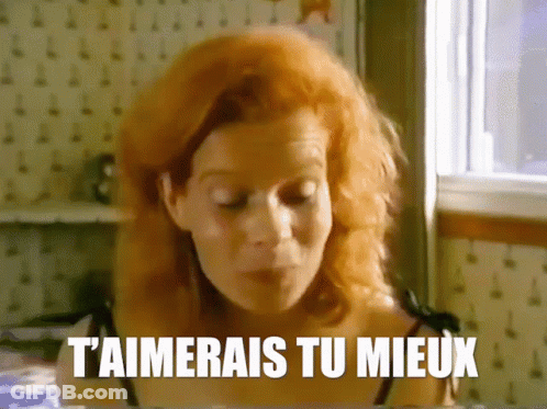 Woman With Red Hair Says T'aimerais Tu Mieux GIF