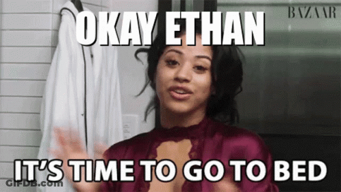 Woman With Text Okay Ethan It's Time To Go To Bed GIF