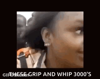 Woman With These Grip And Whip 3000'S GIF