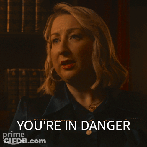 Woman With You're In Danger Text GIF