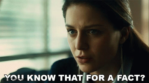 Woman You Know That For A Fact GIF