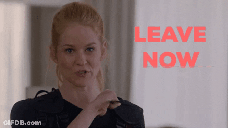 Woman You Need To Leave Now GIF