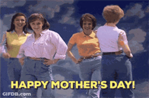 Women Dancing Happy Mothers Day GIF