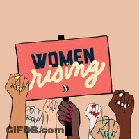 Women Holding Sign Saying Women Rising GIF