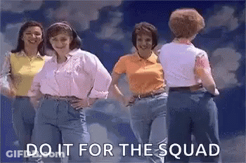Women Standing Together Saying Do It For The Squad GIF