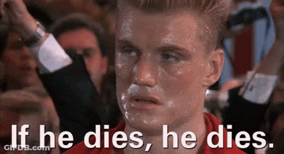 Won't He Do It He Dies GIF