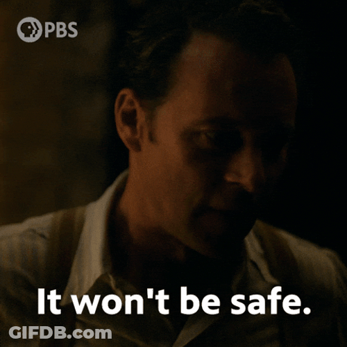 Won't He Do It Not Safe GIF
