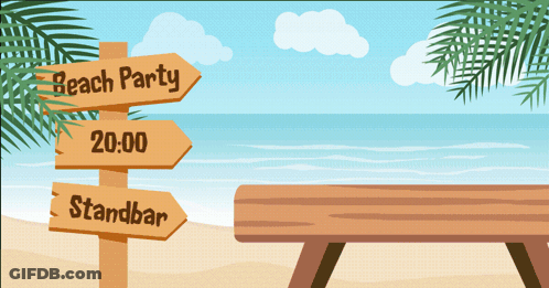 Wooden Sign On Beach Says Beach Party At 20:00 GIF