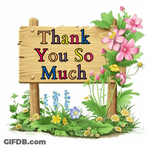 Wooden Sign Saying Thank You So Much GIF